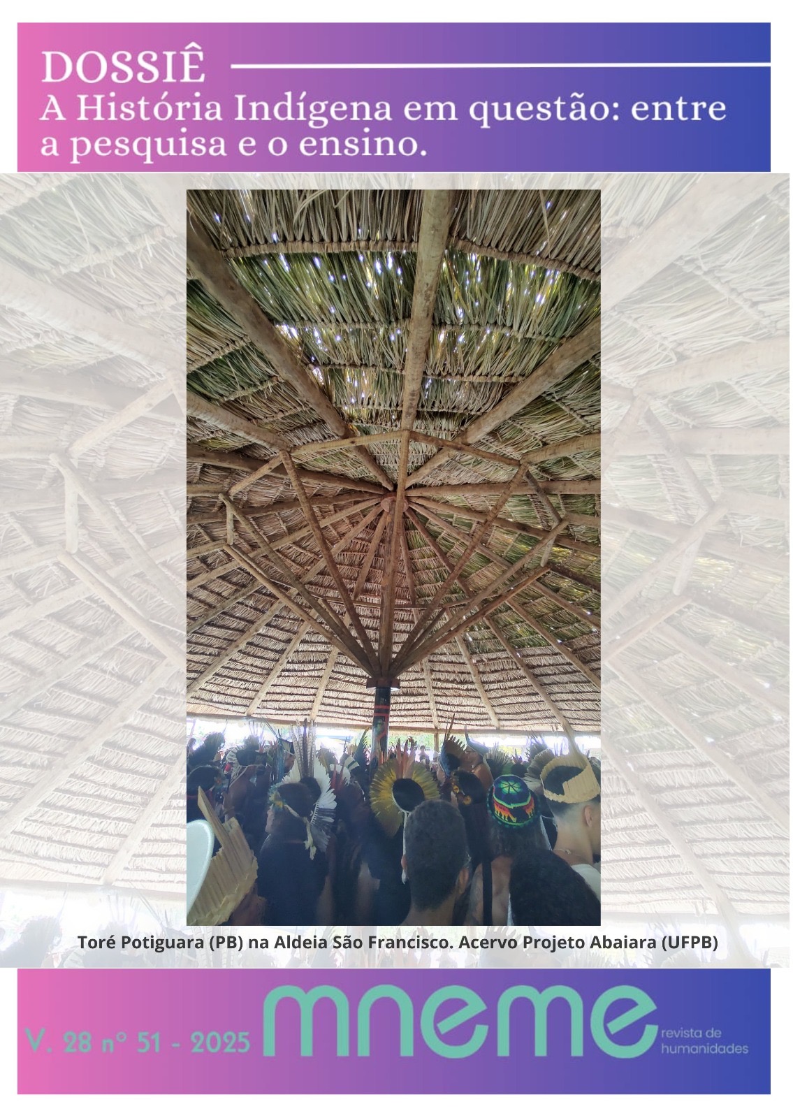 					Visualizar v. 28 n. 51 (2025): A HISTÓRIA INDÍGENA EM QUESTÃO: ENTRE A PESQUISA E O ENSINO
				
